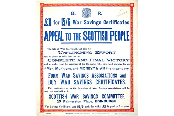 Appeal to the Scottish People - Lithograph poster promoting war savings certificates from the Scottish War Savings Committee - 1996.100.64 - © McLean Museum and Art Gallery, Greenock