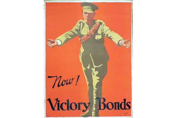 'Now! Victory Bonds' - poster designed by Joseph Ernest Sampson (1887-1946) probably issued in Canada in 1918 - 1996.100.498 - © McLean Museum and Art Gallery, Greenock