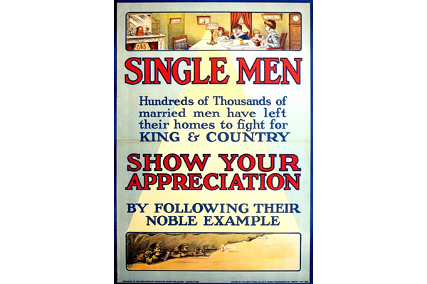 First World War recruitment poster 'Single Men', published by the Parliamentary Recruiting Committee in 1915. - 1996.100.180 ©McLean Museum and Art Gallery, Greenock.