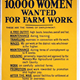 First World War propaganda poster '10,000 women wanted for farm work', published by National Service. - 1996.100.51 ©McLean Museum and Art Gallery, Greenock. 