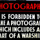 This sign prohibits the photographing of warships within the Scotts' Cartburn shipyard, Greenock. - 2006.374 - © McLean Museum and Art Gallery, Greenock