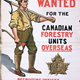 'Bushmen & Sawmill Hands - Wanted for the Canadian Forestry Units Overseas- poster issued for the Canadian Army - 1996.100.661 - © McLean Museum and Art Gallery, Greenock