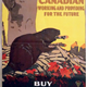 'A True Canadian - Working and Providing for the Future' - poster promoting Thrift Stamps - 1996.100.406 - © McLean Museum and Art Gallery, Greenock