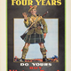 'Doing My Bit - Four Years' - Victory Bond poster issued in Canada in 1917/1918 - 1996.100.681 -  © McLean Museum and Art Gallery, Greenock