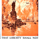 'That Liberty Shall Not Perish from the Earth' - Lithograph by Joseph Pennell (1857-1926) - Fourth Liberty Loan - 1996.100.635 - © McLean Museum and Art Gallery, Greenock